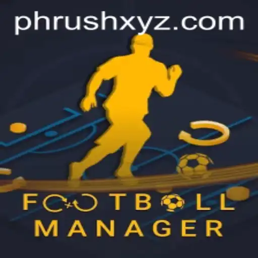 FootballManager: An In-depth Dive into Game Mechanics and the Role of PHRush